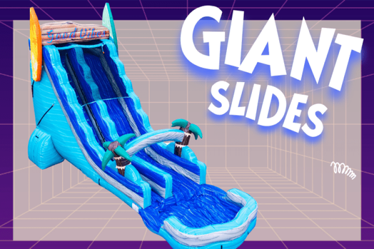 Giant Slides