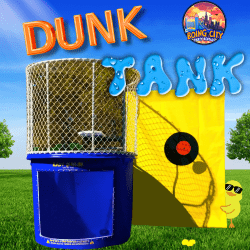 Dunk Tank (Coming Soon!)