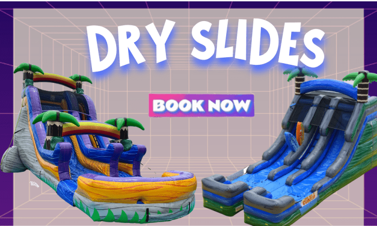 Dry Slides