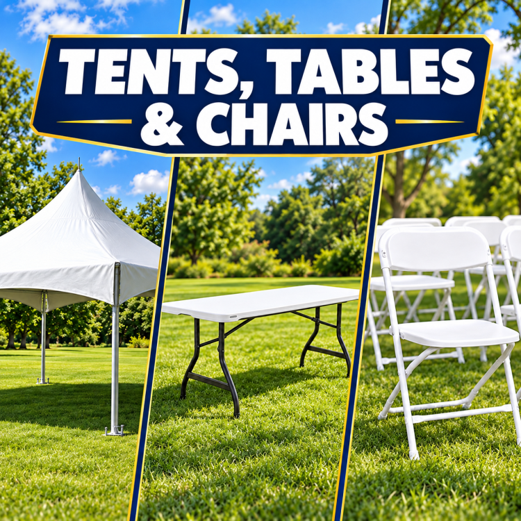 Tents, Tables, and Chairs